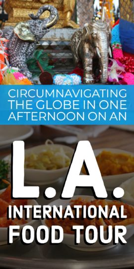 Pinterest: Los Angeles International Food Tour